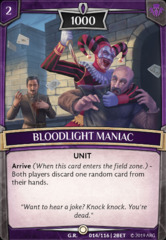 Bloodlight Maniac - Foil