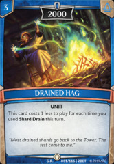 Drained Hag - Foil