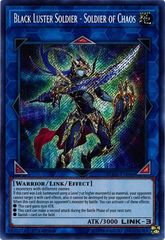 Black Luster Soldier - Soldier of Chaos - BLHR-EN046 - Secret Rare - 1st Edition