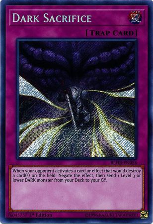 Dark Sacrifice - BLHR-EN056 - Secret Rare - 1ere edition // Battles of Legend: Heros Revenge