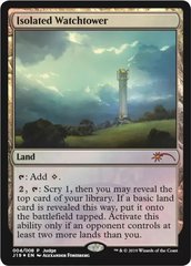 Isolated Watchtower - Foil DCI Judge Promo