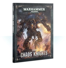 Codex: Chaos Knights (HB) (French)