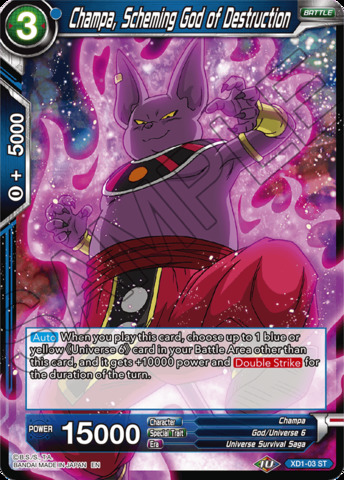 Champa, Scheming God of Destruction - XD1-03 - ST