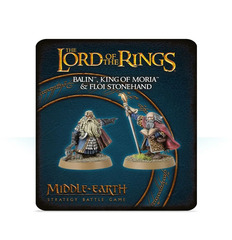 Balin King Of Moria & Floi Stonehand