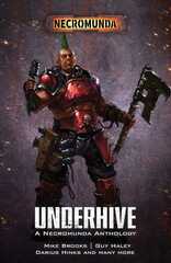 Underhive: A Necromunda Anthology (Pb)