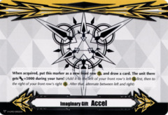 Imaginary Gift [Accel II] - V-GM2/0002EN - PR