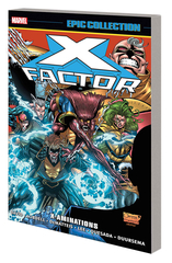 X-Factor Epic Collection Tp X-Aminations (STL133401)