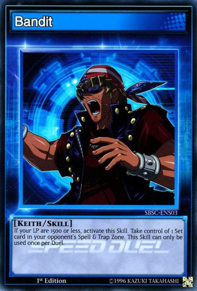 Bandit - SBSC-ENS03 - Super Rare - 1st Edition