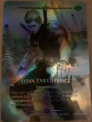 Eitan, Exiled Prince (Serial Numbered)