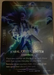 Jemial, Cryptic Caster (Serial Numbered)