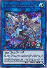 Trickstar Holly Angel - DUPO-EN072 - Ultra Rare - Unlimited Edition