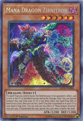 Mana Dragon Zirnitron - MP19-EN090 - Prismatic Secret Rare - 1st Edition