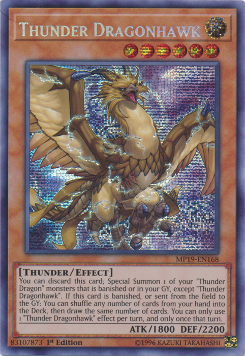 Thunder Dragonhawk - MP19-EN168 - Prismatic Secret Rare - 1st Edition