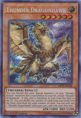 Thunder Dragonhawk - MP19-EN168 - Prismatic Secret Rare - 1st Edition