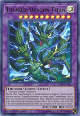 Thunder Dragon Titan - MP19-EN182 - Ultra Rare - 1st Edition