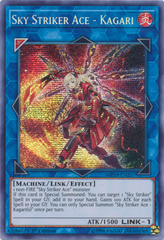 Sky Striker Ace - Kagari - MP19-EN257 - Prismatic Secret Rare - 1st Edition