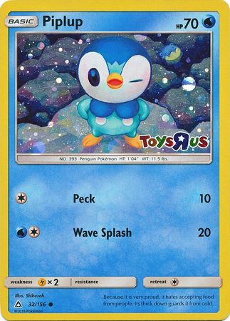 Piplup 32/156 - Toys R Us Promo