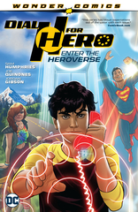 Dial H For Hero Tp Vol 01 Enter The Heroverse (STL137218)