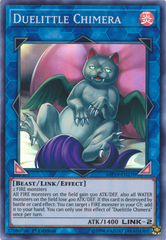 Duelittle Chimera - MP19-EN270 - Super Rare - 1st Edition