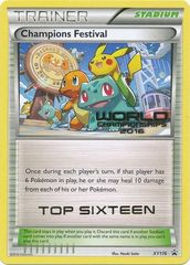 Champions Festival (Top Sixteen) - XY176 - World Championships 2016 Promo