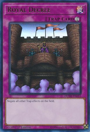 Royal Decree - DUDE-EN051 - Ultra Rare - 1st Edition