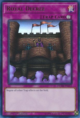 Royal Decree - DUDE-EN051 - Ultra Rare - 1st Edition