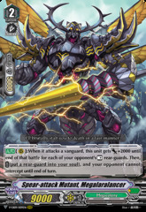 Spear-attack Mutant, Megalaralancer - V-EB09/009EN - RRR