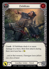 Debilitate (Red) - Rainbow Foil - 1st Edition