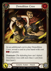 Demolition Crew (Red) - Rainbow Foil - 1st Edition