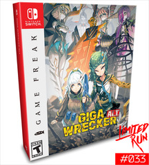 Giga Wrecker ALT [Collector's Edition]