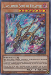 Unchained Soul of Disaster - CHIM-EN010 - Secret Rare - 1st Edition