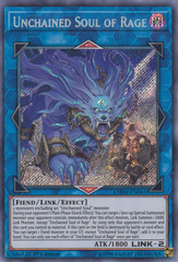 Unchained Soul of Rage - CHIM-EN043 - Secret Rare - 1st Edition