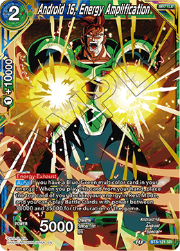 Android 16, Energy Amplification - BT8-121 - SR