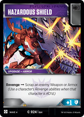 Hazardous Shield