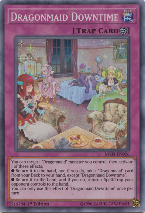 Dragonmaid Downtime - MYFI-EN026 - Super Rare - 1st Edition