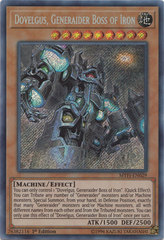 Dovelgus, Generaider Boss of Iron - MYFI-EN029 - Secret Rare - 1st Edition