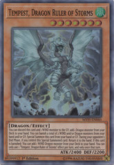 Tempest, Dragon Ruler of Storms - MYFI-EN045 - Super Rare - 1st Edition