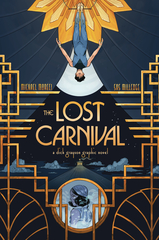 Lost Carnival: A Dick Grayson Graphic Novel Trade Paperback