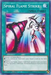 Spiral Flame Strike - LED6-EN055 - Common - 1st Edition