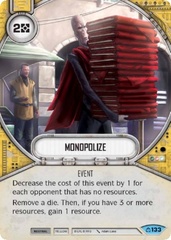 Monopolize