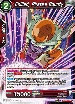 Chilled, Pirates Bounty - BT9-009 - UC - Foil