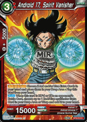 Android 17, Spirit Vanisher - BT9-013 - C