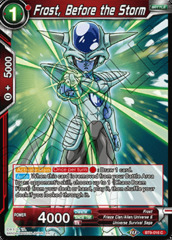 Frost, Before the Storm - BT9-016 - C - Foil