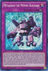 Metalhold the Moving Blockade - MVP1-ENS30 - Secret Rare - 1st Edition