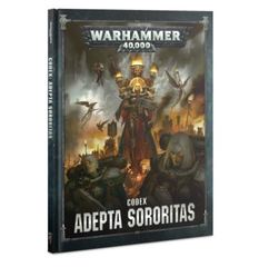 Codex: Adepta Sororitas: (Hardback) (English)