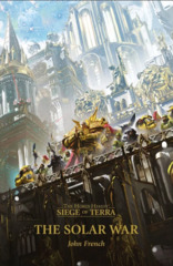 Horus Heresy: S.O.T: The Solar War (Pb)