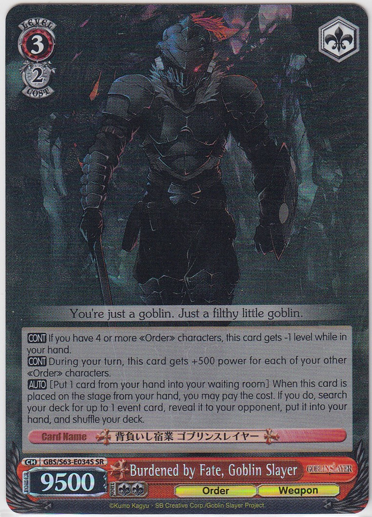 Burdened by Fate, Goblin Slayer - GBS/S63-E034S - SR