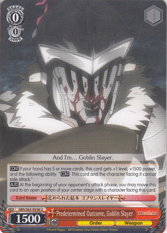 Predetermined Outcome, Goblin Slayer - GBS/S63-E038 - U