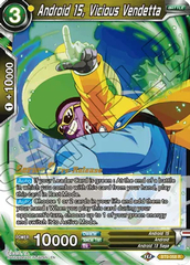 Android 15, Vicious Vendetta - BT9-058 - R - Pre-release (Universal Onslaught)