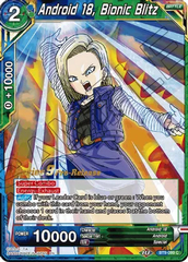 Android 18, Bionic Blitz - BT9-099 - C - Pre-release (Universal Onslaught)